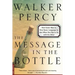The Message in the Bottle: How Queer Man Is, How Queer Language Is, and What One Has to Do with the Other
