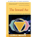 The Inward Arc: Healing in Psychotherapy and Spirituality