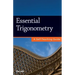 Essential Trigonometry: A Self-Teaching Guide