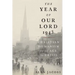 The Year of Our Lord 1943: Christian Humanism in an Age of Crisis