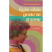 Light Skin Gone to Waste: Stories