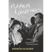 Political Epistemics: The Secret Police, the Opposition, and the End of East German Socialism