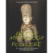 African Mythology and Folklore: The Origins and History of Legends and Myths across Africa