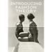 Introducing Fashion Theory: From Androgyny to Zeitgeist