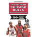 The Ultimate Chicago Bulls Book For Kids And Teens: 160+ Fun, Surprising, And Educational Stories And Trivia Quizzes About Players And History