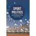 Sport Politics: An Introduction