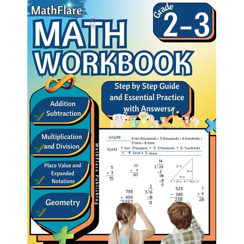 MathFlare - Math Workbook 2nd and 3rd Grade: Math Workbook Grade 2-3: Addition, Subtraction, Multiplication and Division, Place Value, Expanded Notati
