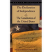 The Declaration of Independence and the Constitution of the United States