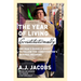 The Year of Living Constitutionally: One Man's Humble Quest to Follow the Constitution's Original Meaning