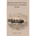 Riding with the 19Th Texas Cavalry in the War West of the Mississippi 1862-1865