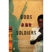 Gods and Soldiers: The Penguin Anthology of Contemporary African Writing