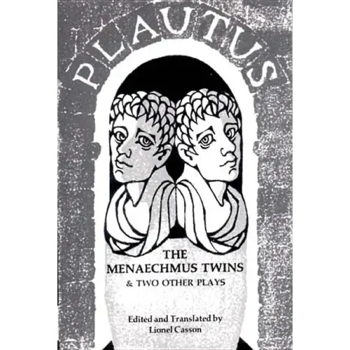 Menaechmus Twins and Two Other Plays