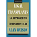 Legal Transplants: An Approach to Comparative Law, Second Edition