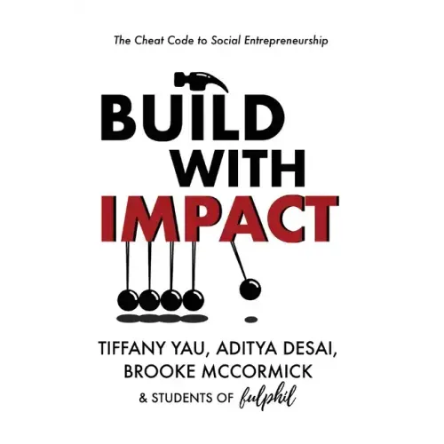 Build With Impact: The Cheat Code to Social Entrepreneurship