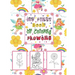 My First book Of coloring Flowers: Coloring & Activity Book with 56 Inspiring Floral Designs for Girls