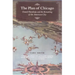 The Plan of Chicago: Daniel Burnham and the Remaking of the American City