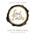 Soul Talks: Path of Purification