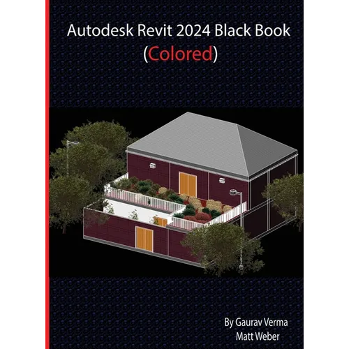 Autodesk Revit 2024 Black Book