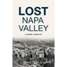 Lost Napa Valley