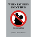 When Fathers Don't Hug