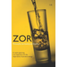Zor: Philosophy, Spirituality, and Science