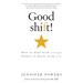 Good shift!: How to deal with change before it deals with you