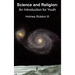 Science and Religion: An Introduction for Youth