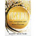 Yoshuku: The Japanese Art of Manifesting