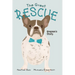 The Great Rescue - Grayson's Story