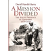 A Mission Divided: The Jesuit Presence in Zimbabwe, 1879-2021