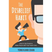 The Disbelief Habit: How to Use Doubt to Make Peace with Your Inner Critic