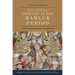 Political Thought in the Mamluk Period: The Unnecessary Caliphate