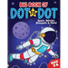 Big Book of Dot to Dot: Space, Vehicles, Dinosaurs & More: Ages 3-6