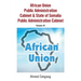 African Union Public Administration Cabinet & State of Somalia Public Administration Cabinet: Volume Iii