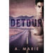 Detour: A Creekwood Novel