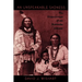 An Unspeakable Sadness: The Dispossession of the Nebraska Indians