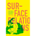 Surface Relations: Queer Forms of Asian American Inscrutability