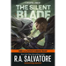 The Silent Blade: Dungeons & Dragons: Book 1 of the Paths of Darkness Trilogy