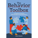 The Behavior Toolbox: A Guidebook for Parents (With Strategies and Tracking Sheets)