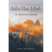 Into the Mist: An Alzheimer's Journey