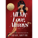 All My Love, Always: A sweeping dual-timeline romantic saga about soulmates, secrets, and second chances.