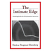 The Intimate Edge: Extending the Reach of Psychoanalytic Interaction