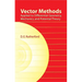 Vector Methods Applied to Differential Geometry, Mechanics, and Potential Theory