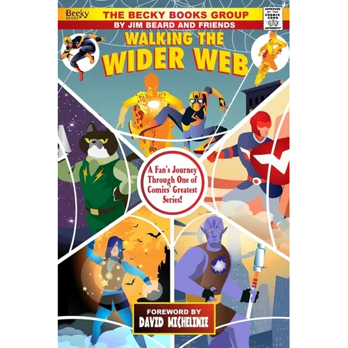 Walking the Wider Web: A Fan's Journey Through One of Comics' Greatest Series