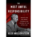 The Most Awful Responsibility: Truman and the Secret Struggle for Control of the Atomic Age