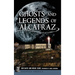 Ghosts and Legends of Alcatraz