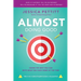 Almost Doing Good: Doing the Best You Can With What You Have Some of the Time