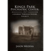 Kings Park Psychiatric Center: a Journey Through History: Volume Ii