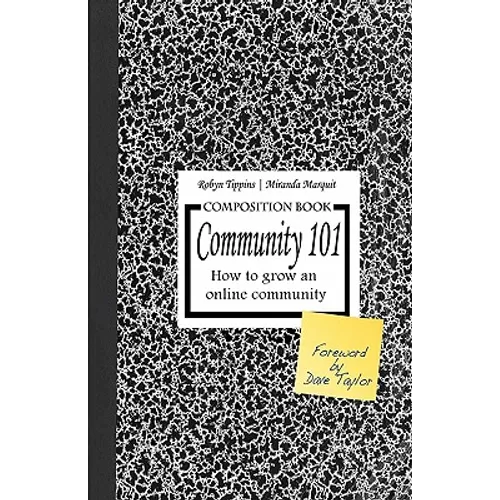 Community 101: How to Grow an Online Community
