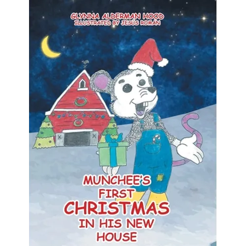 Munchee's First Christmas in His New House